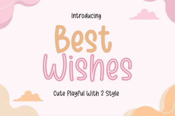 Best Wishes: A Practical Guide to Integrating a Playful Display Font into Professional Workflows