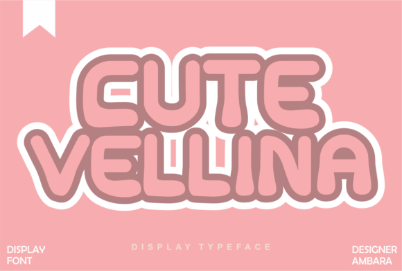 Cute Vellina: The Essential Display Font for Adding Joy to Your Creative Projects