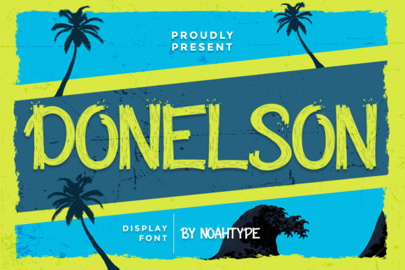 Donelson: The Rough Textured Font for Bold Creative Projects