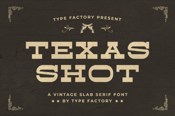 Revitalize Your Designs With the Bold Charm of Texas Shot