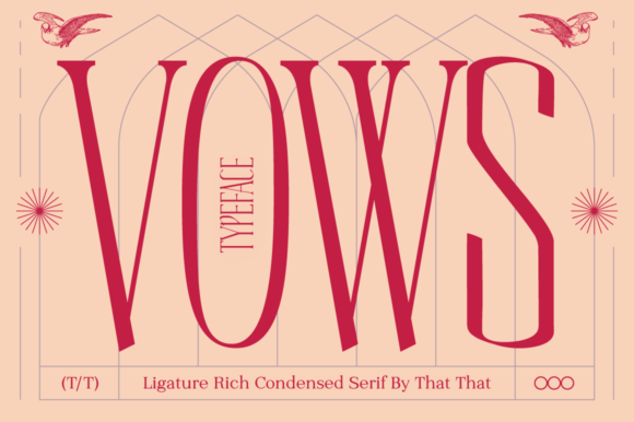 Vows: The Condensed Display Font for Modern Design